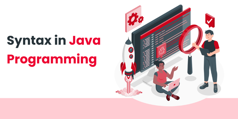 Java Syntax Basics Every Beginner Should Know
